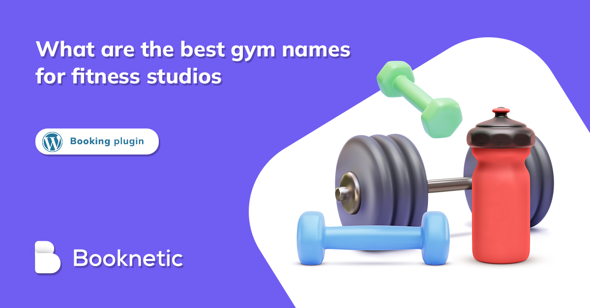 What are The Best Gym Names for Fitness Studios 