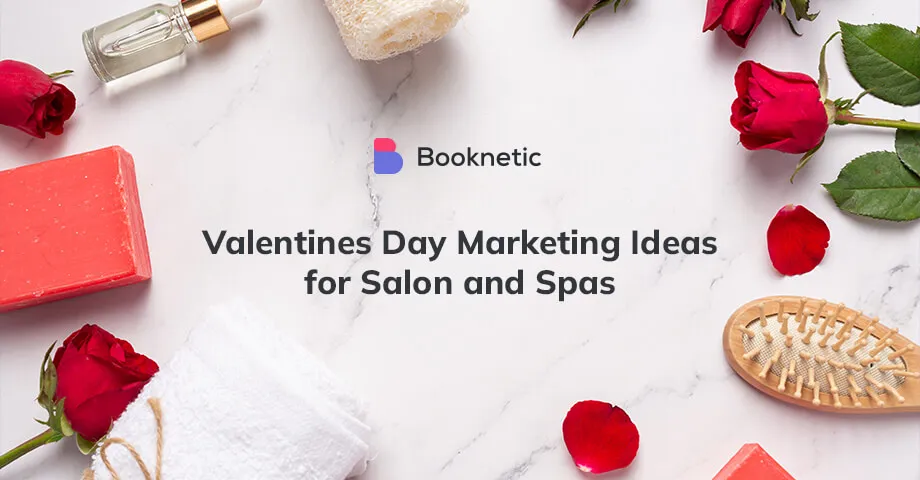 12 ideas de marketing para el Día de San Valentín para salones y spas en 2026