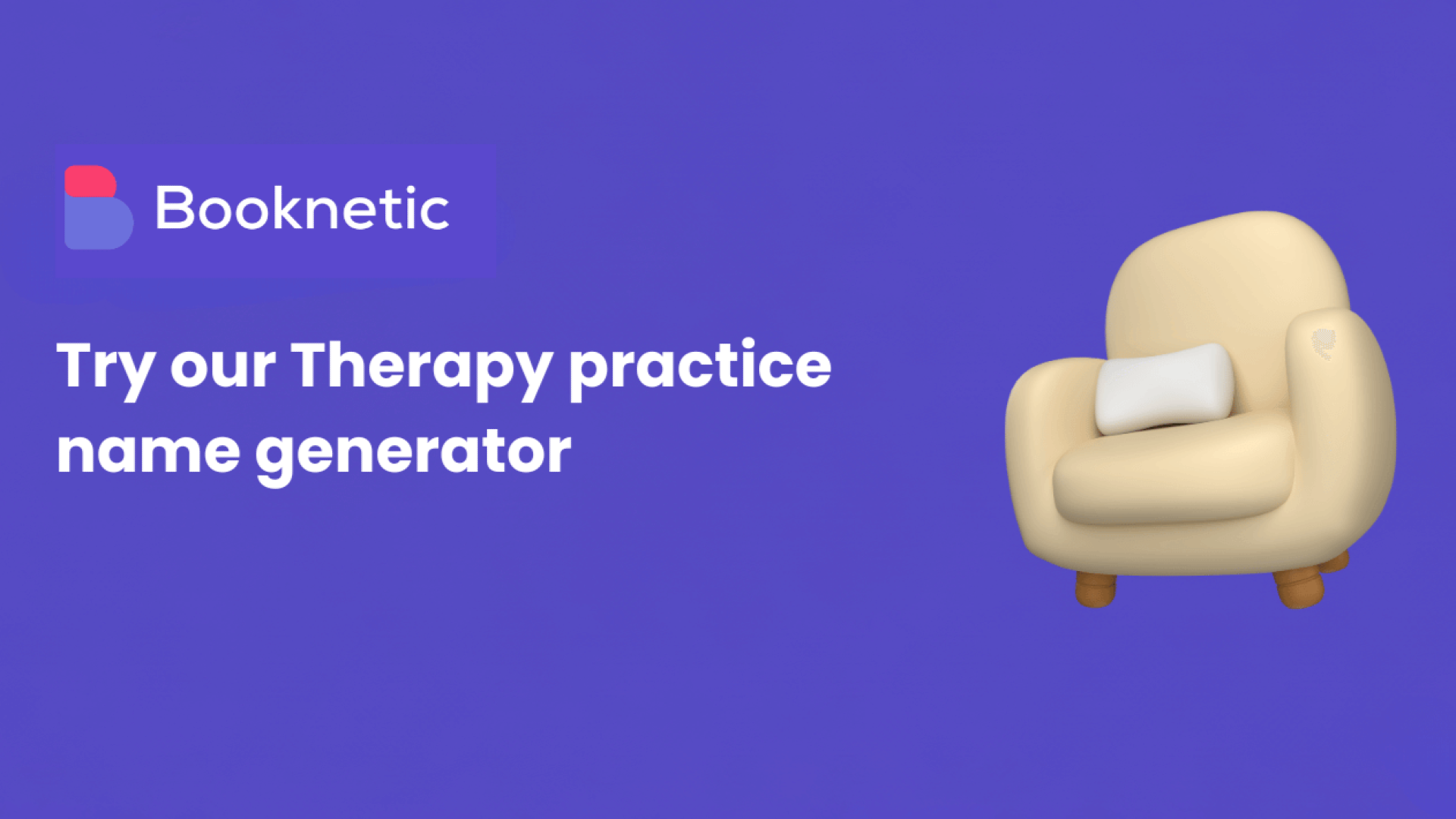 Therapy Practice Name Generator | Find new name ideas with Booknetic