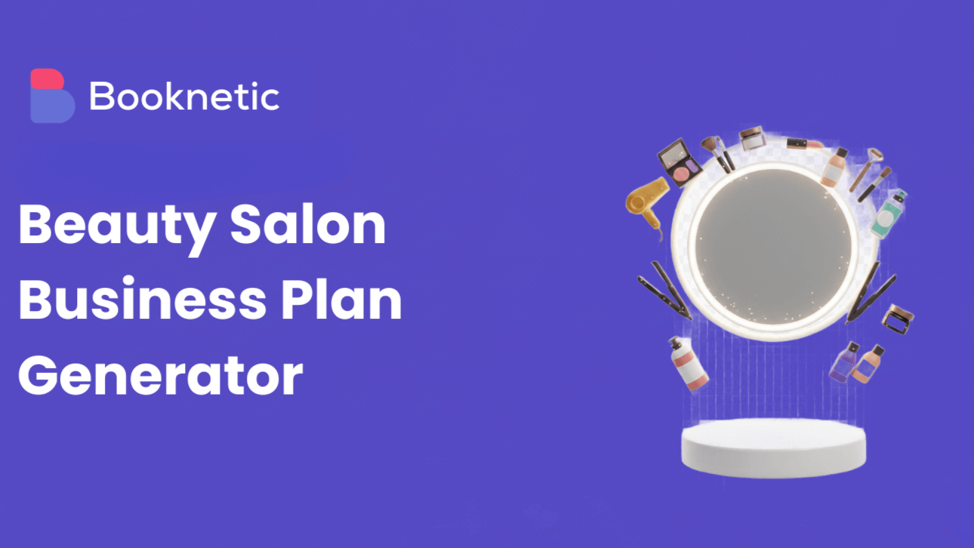 Generador de planes de negocios para salones de belleza + Guía paso a paso