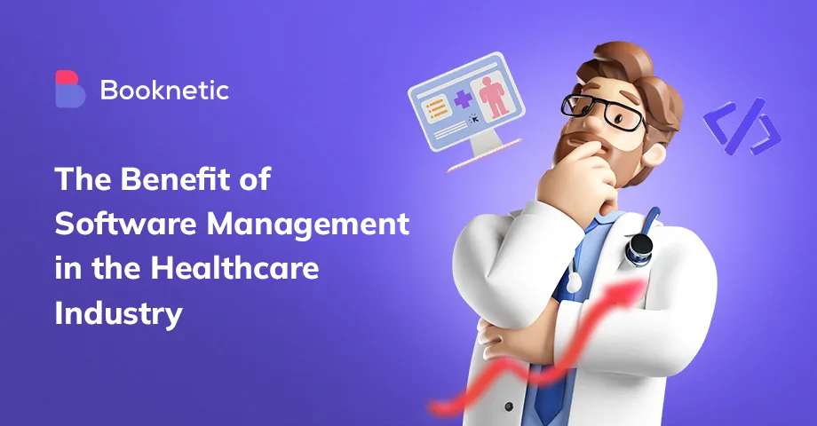 4 beneficios distintos de la gestión de software en el cuidado de la salud