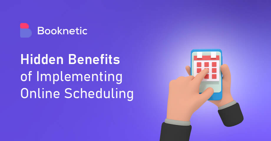 5 Hidden Benefits of Implementing Online Scheduling 