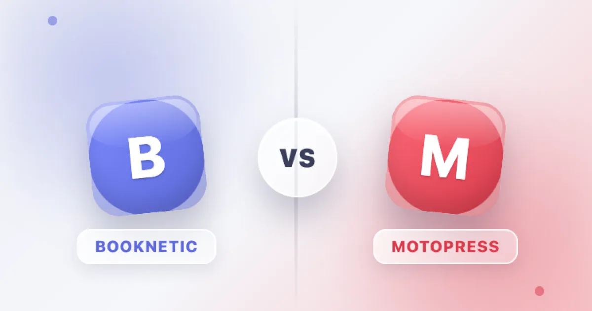 Booknetic vs MotoPress Appointment Booking: Which Is Better in 2026?