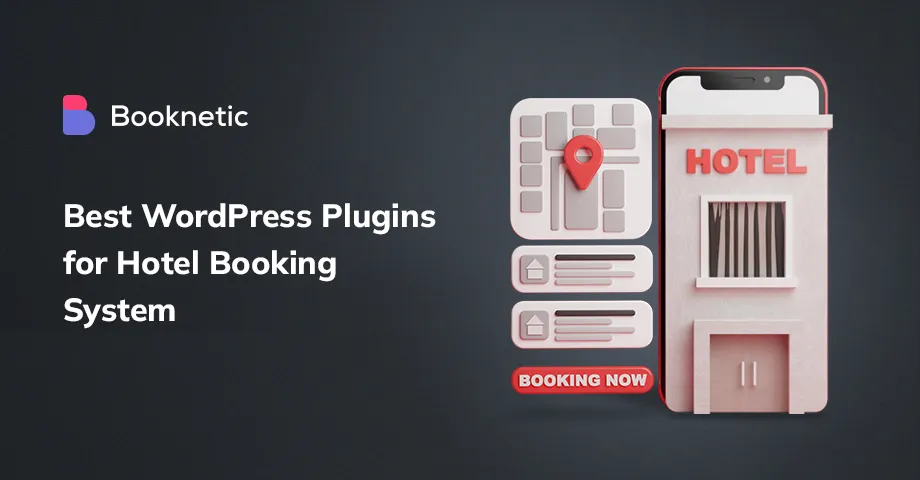Top WordPress Plugins for Hotel Booking Systems in 2026