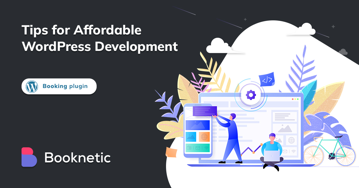 Top 5 Tipps für eine kostengünstige WordPress-Entwicklung im Jahr 2023