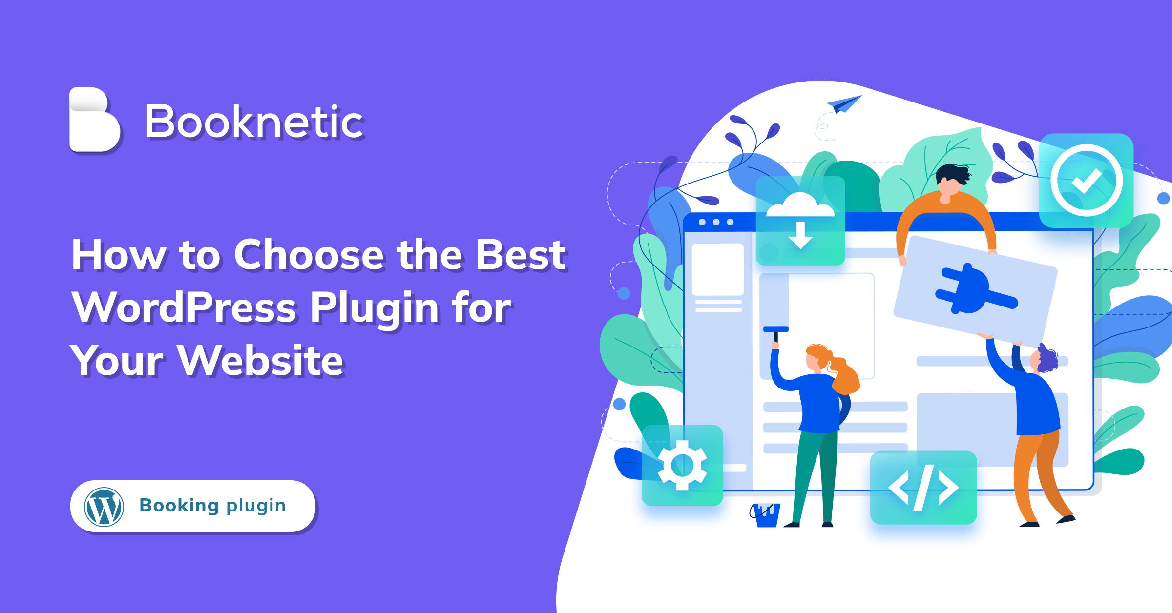Wie wählt man das beste WordPress-Plugin für seine Website aus?