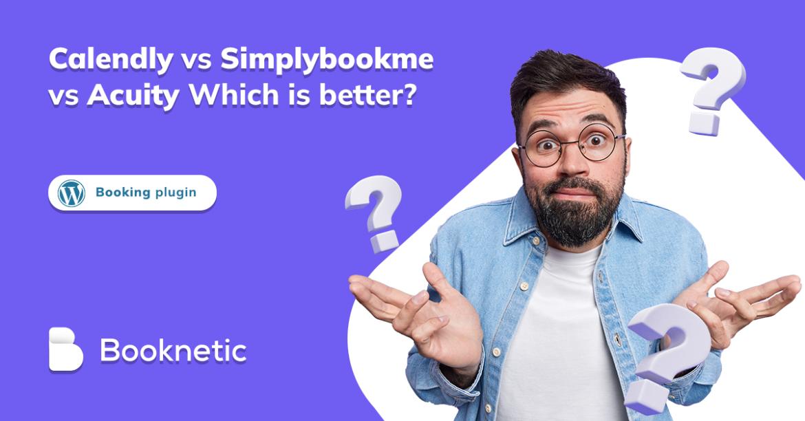 Calendly vs SimplyBook.me vs Acuity Scheduling | Welches ist besser? 