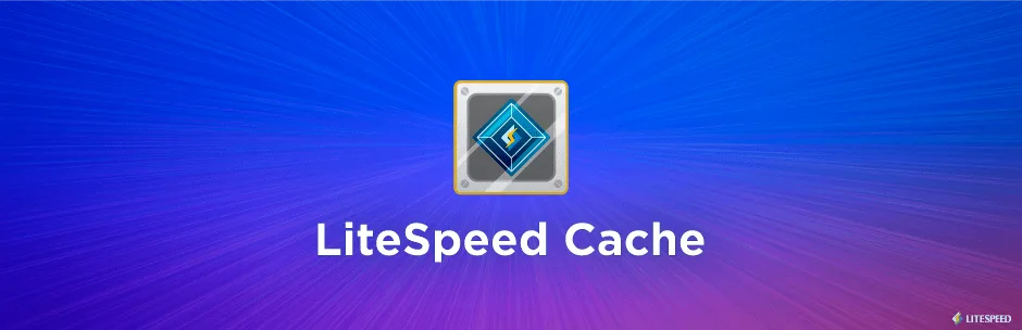 LiteSpeed Cache WordPress plugin admin panel overview