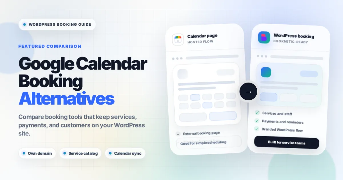7 Best Google Calendar Appointment Scheduling Alternatives for WordPress in 2026