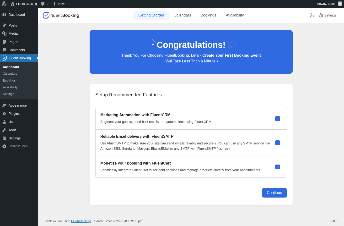 FluentBooking Getting Started welcome card with the Create Your First Booking Event CTA and recommended-plugin cross-promotion