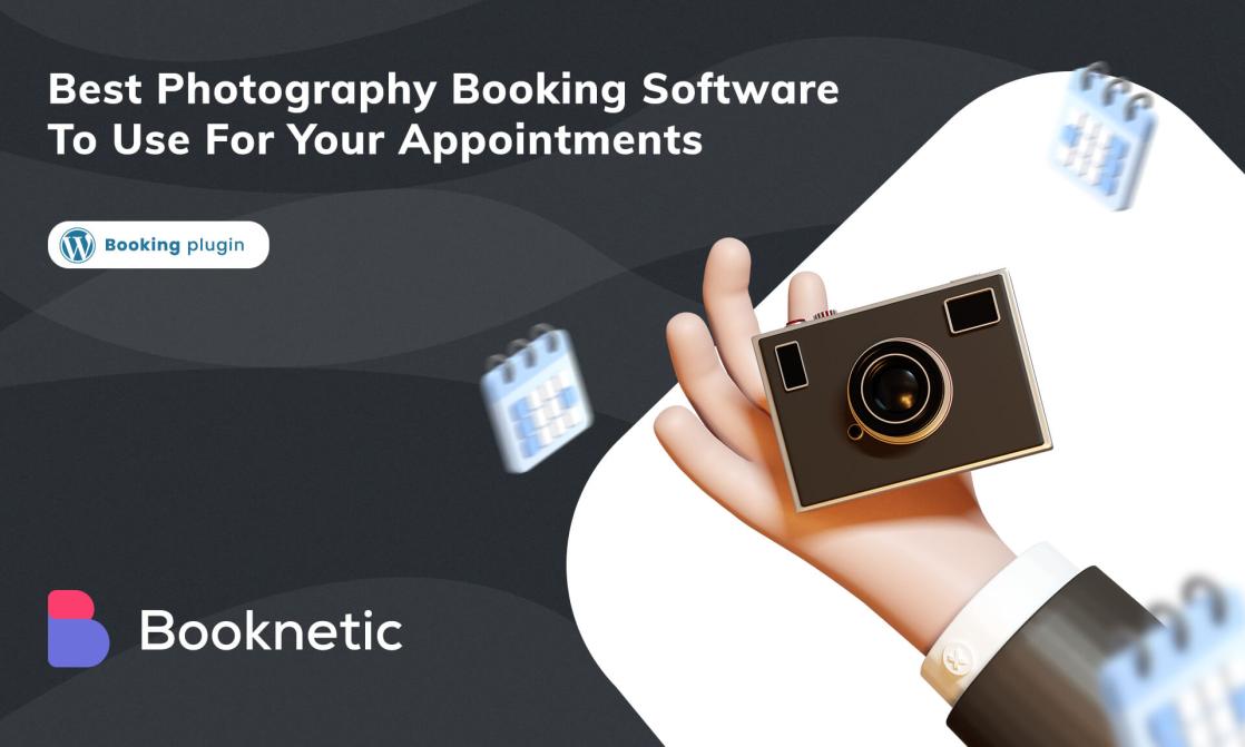 6 Best Photography Booking Software To Use For Appointments