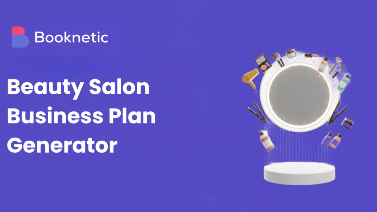 Beauty Salon Business Plan Generator & Step-by-Step Guide 2026