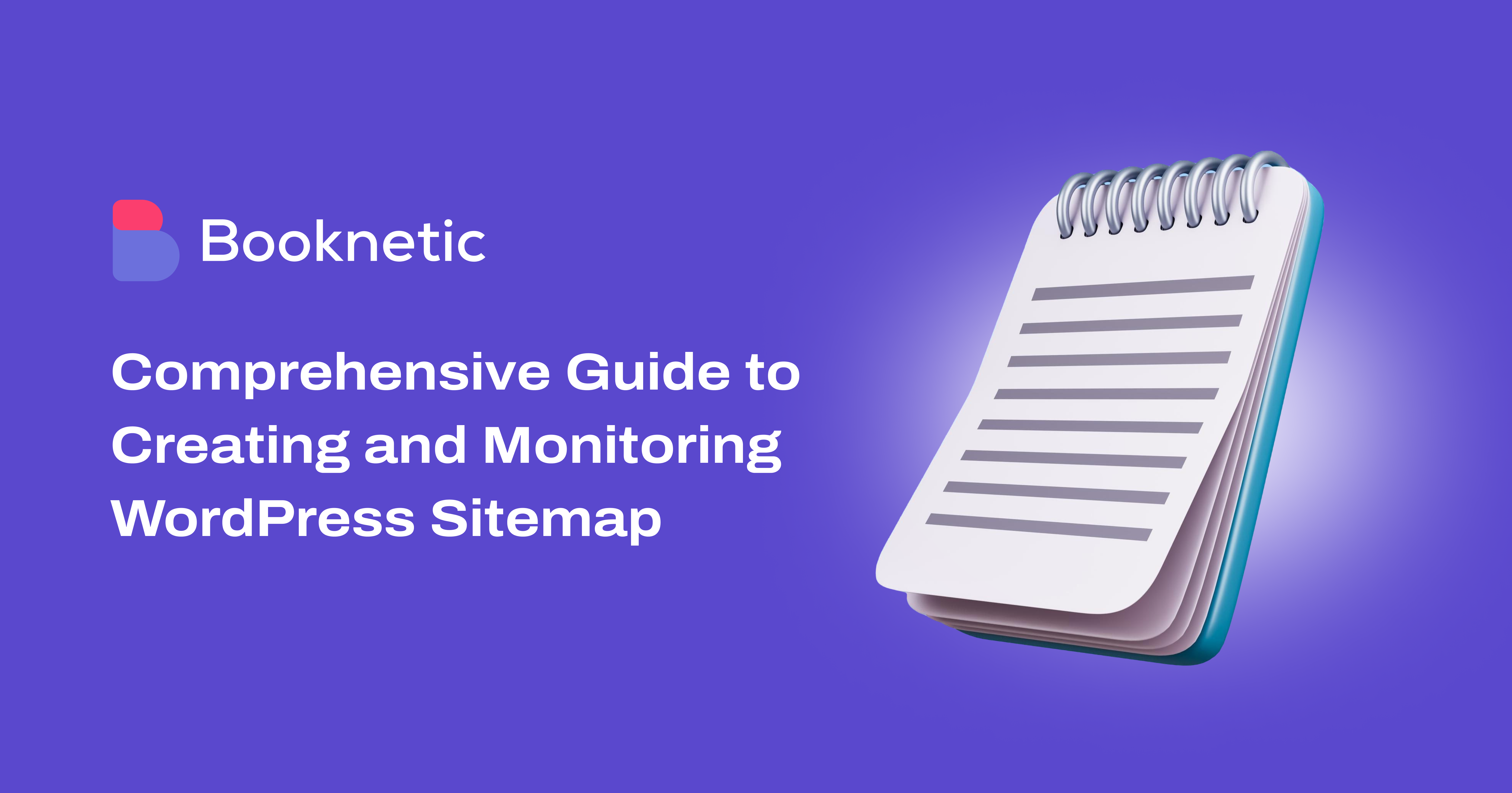 Umfassender Leitfaden zur Erstellung und Überwachung einer WordPress-Sitemap