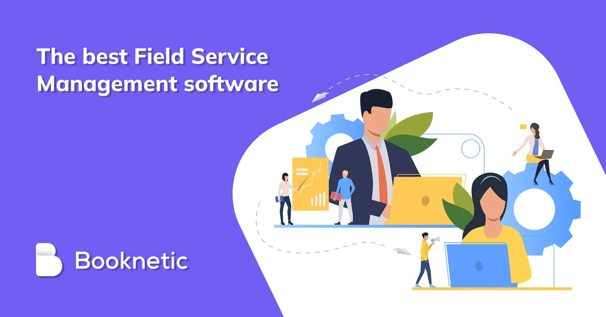 Top Field Service Management Software in 2026