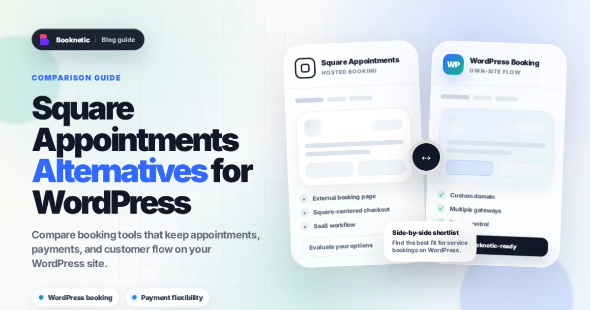 7 Best Square Appointments Alternatives for WordPress in 2026 (Compared)