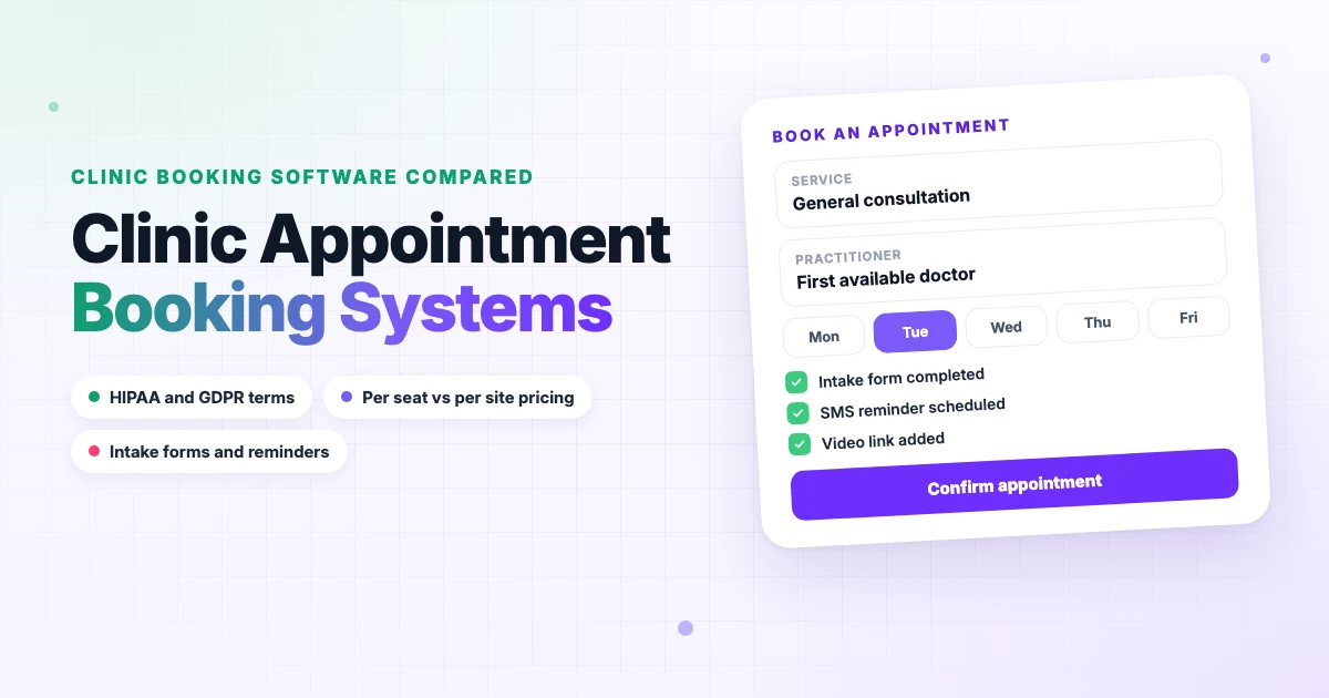 7 Best Clinic Appointment Booking Systems in 2026 (Compared)