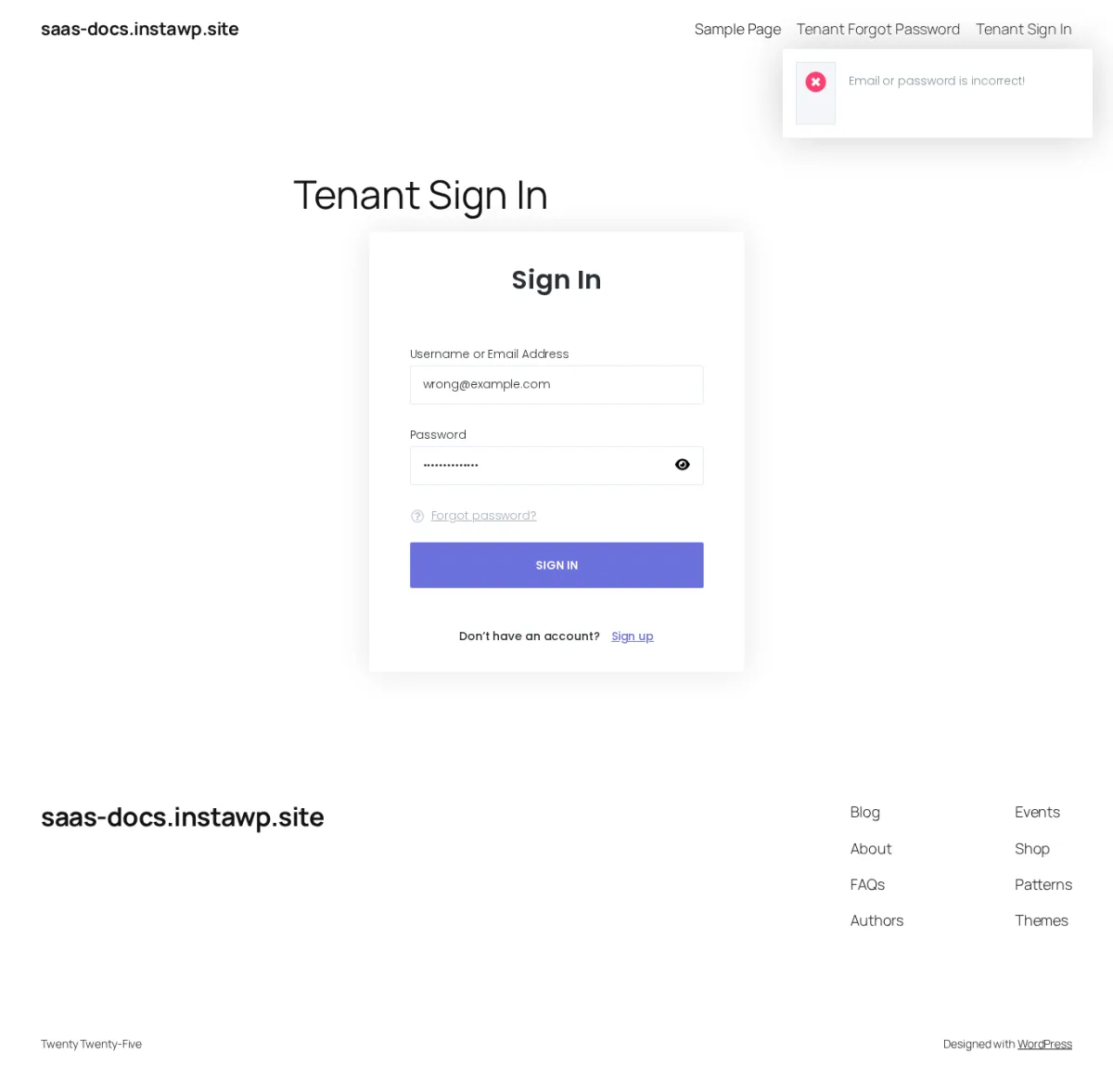 Tenant signin page showing the error message Email or password is incorrect! after invalid login details