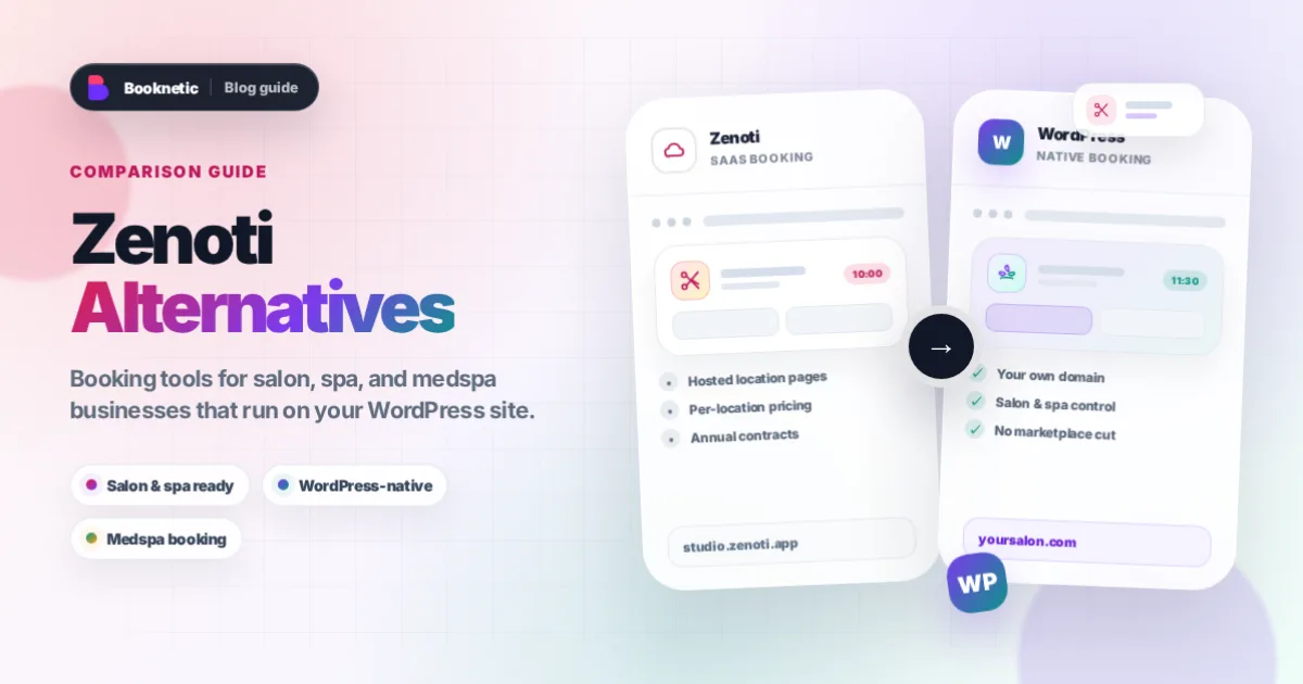 7 Best Zenoti Alternatives for WordPress in 2026 (Compared)