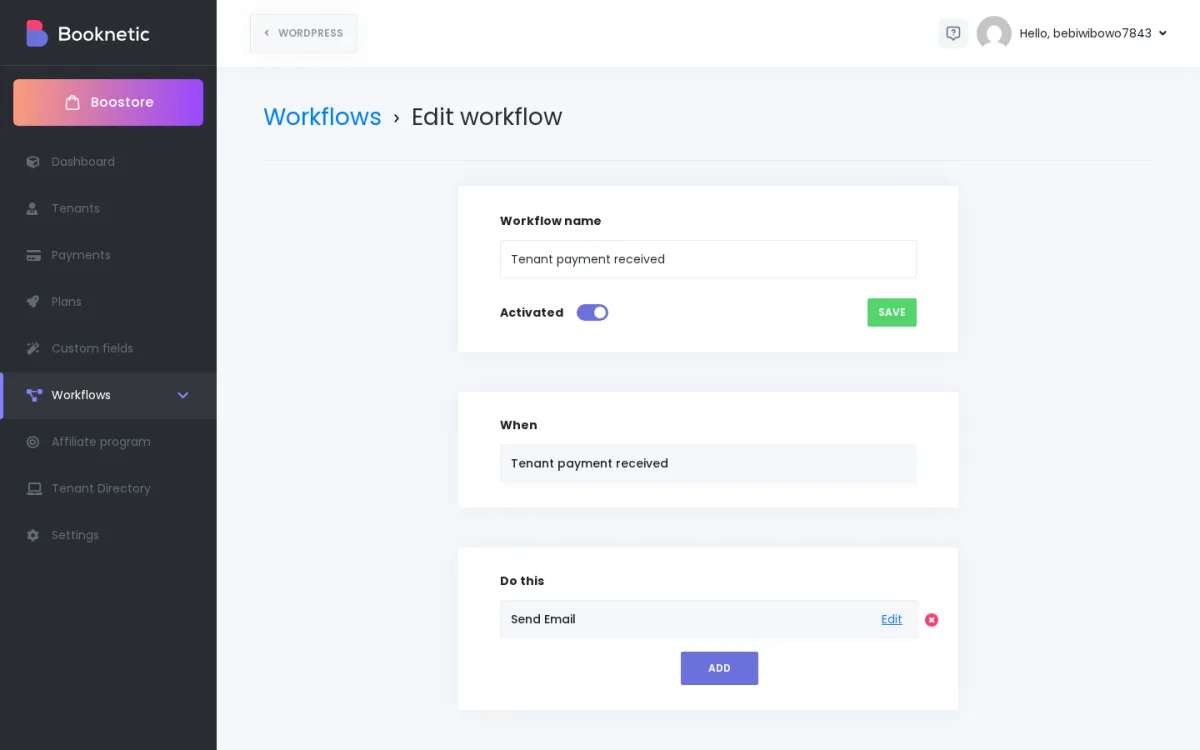 SaaS workflow editor showing Workflow name, Activated toggle, When (Tenant payment received), Do this (Send Email)