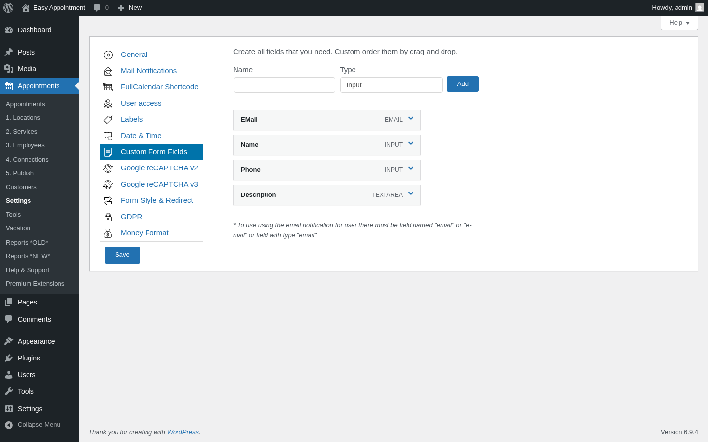Easy Appointments admin Settings → Custom Form Fields with the field type / required / drag-and-drop builder