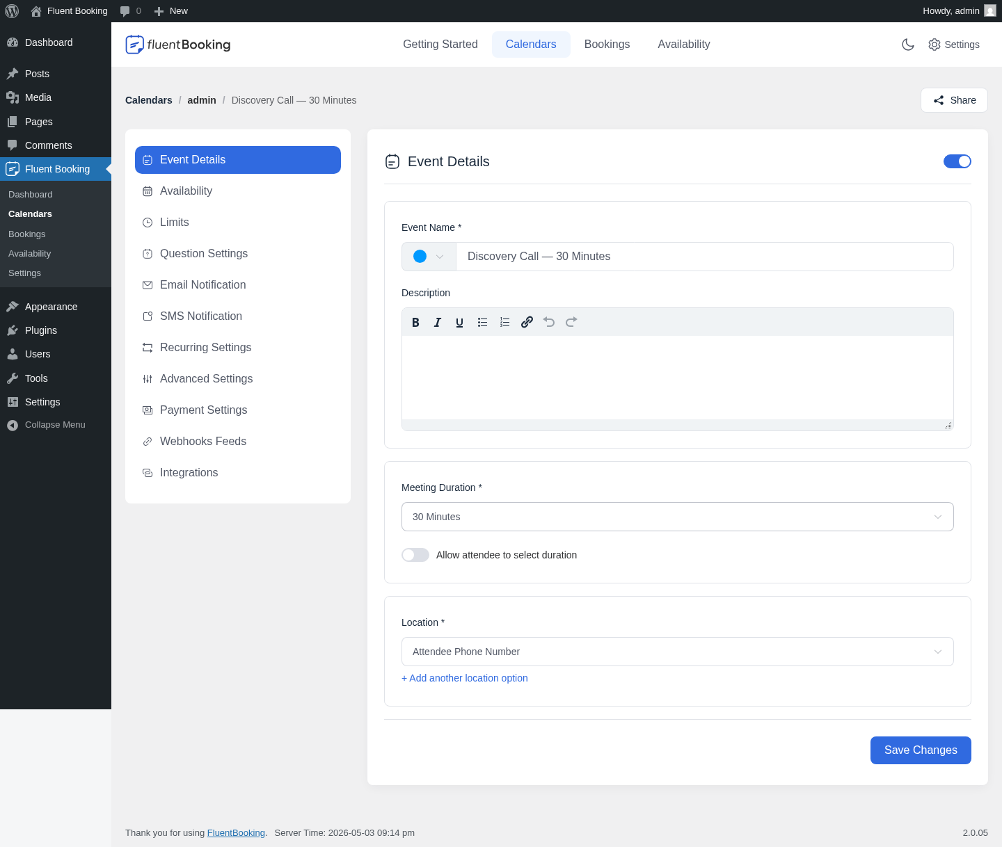 FluentBooking Event Type editor showing Event Details with the 11 sidebar tabs — Availability, Limits, Question Settings, Email Notification, SMS Notification, Recurring Settings, Advanced Settings, Payment Settings, Webhooks Feeds, Integrations