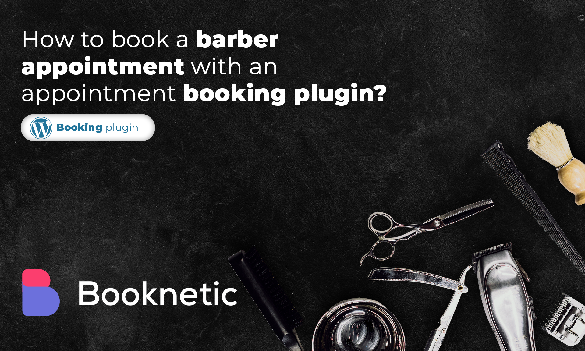How to Book a Barber Appointment with an Appointment Booking Plugin?
