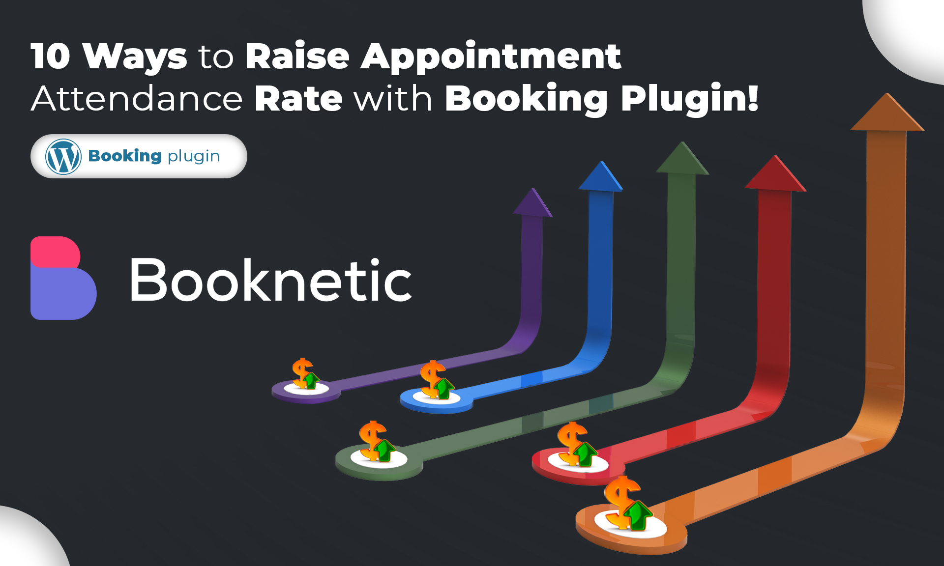 10 Ways to Raise Appointment Attendance Rate with Booking Plugin