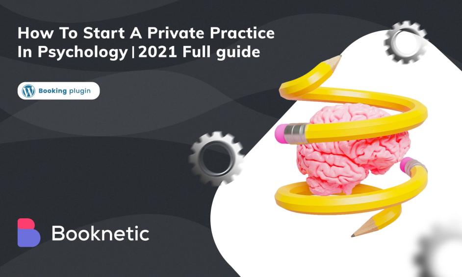 How to Start a Private Practice in Psychology | 2022 Full guide