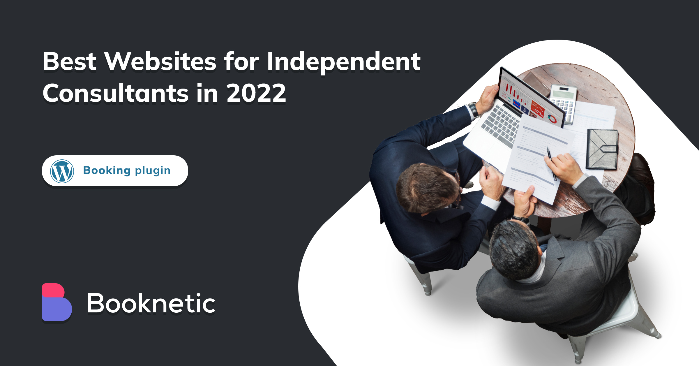 Top 11 Best Websites for Independent Consultants in 2022