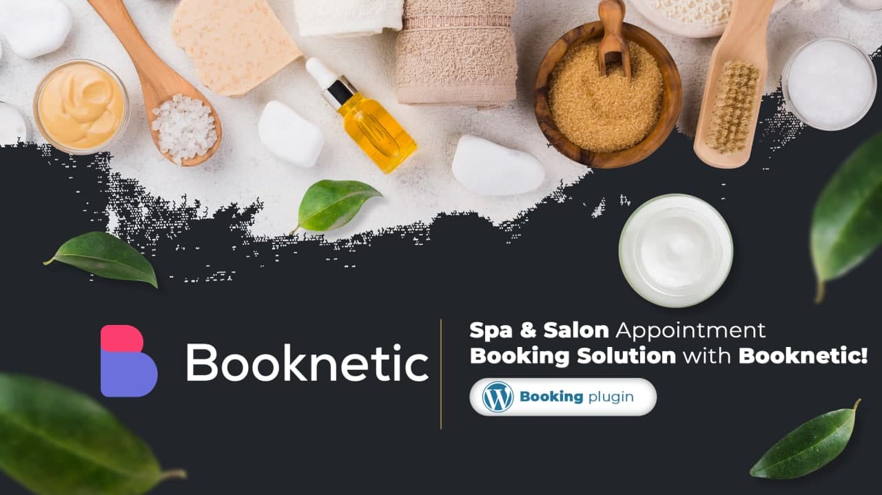 Spa & Salon Appointment Booking Solution with Booknetic (Full Guide)
