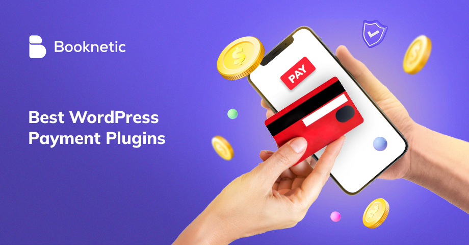 Best WordPress Payment Plugins to Easily Accept Payments