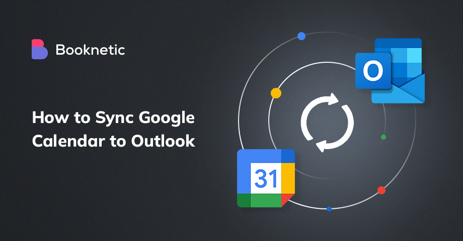 How to sync Google Calendar with Outlook