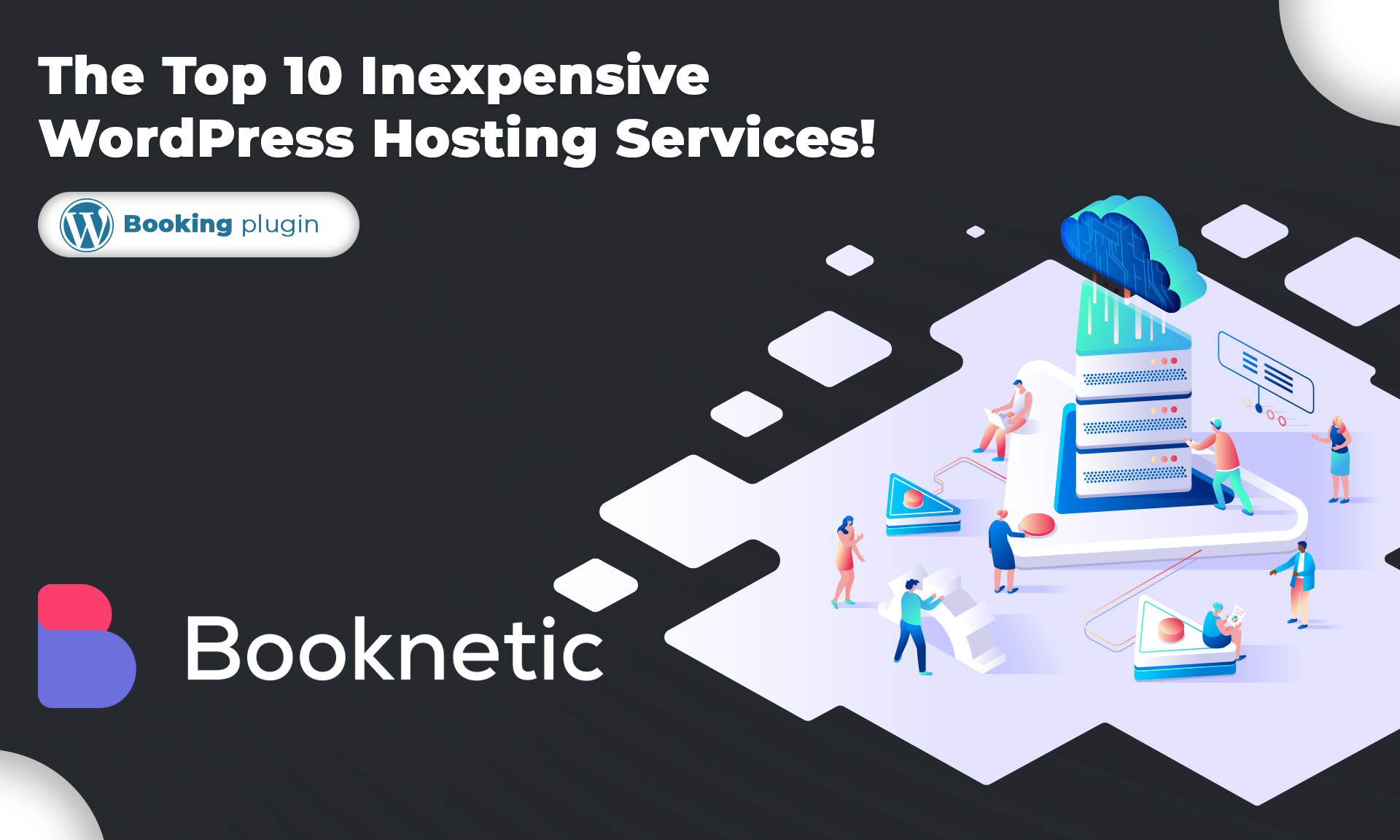 Top 12 Best Web  Hosting Services For WordPress