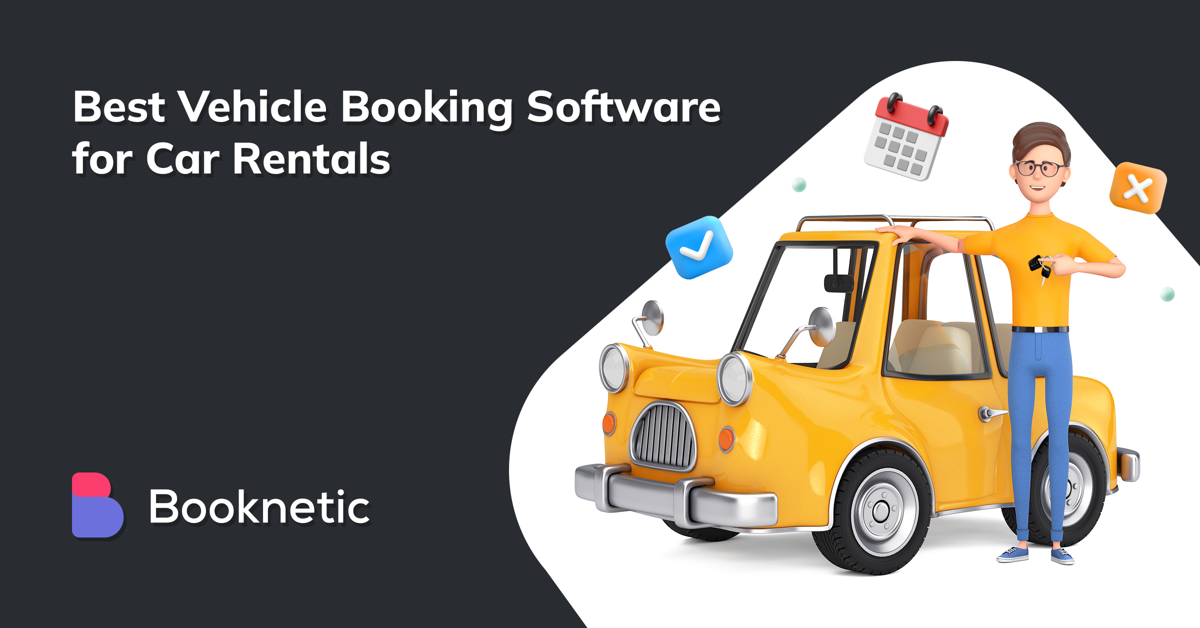 Best Vehicle Booking Software for Car Rentals