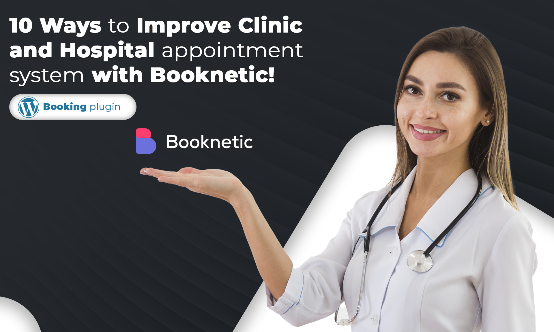 10 Ways to Improve Clinic and Hospital Appointment Booking System