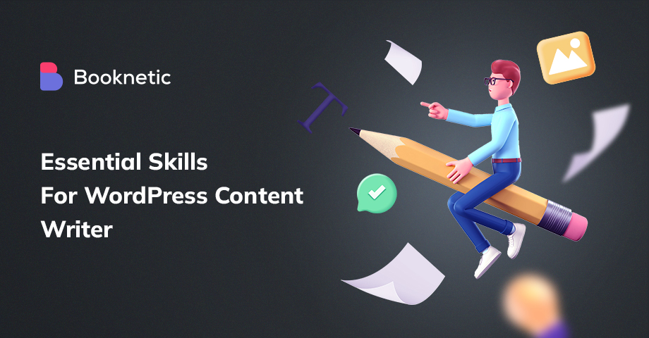 Essential Skills for WordPress Content Writer
