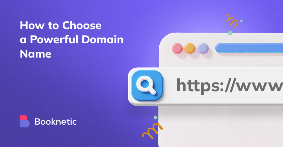 How to Choose a Powerful Domain Name for Your New Venture