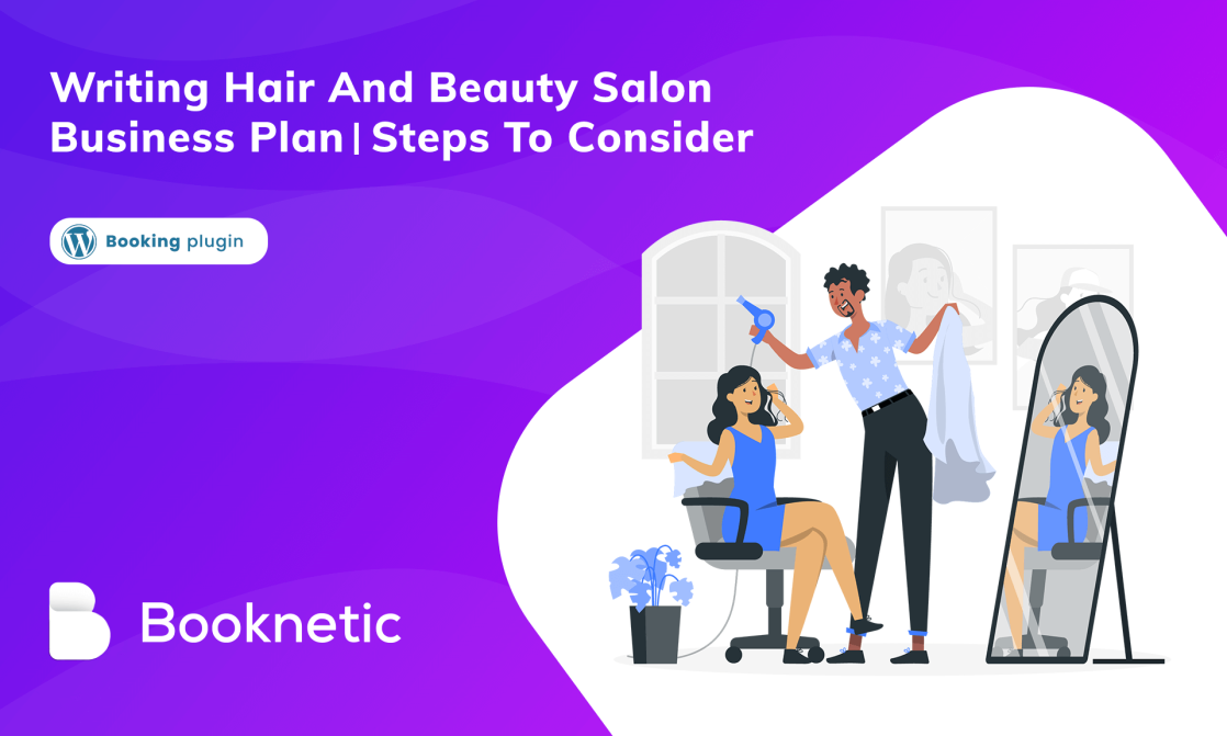 Writing Hair And Beauty Salon Business Plan | Steps To Consider
