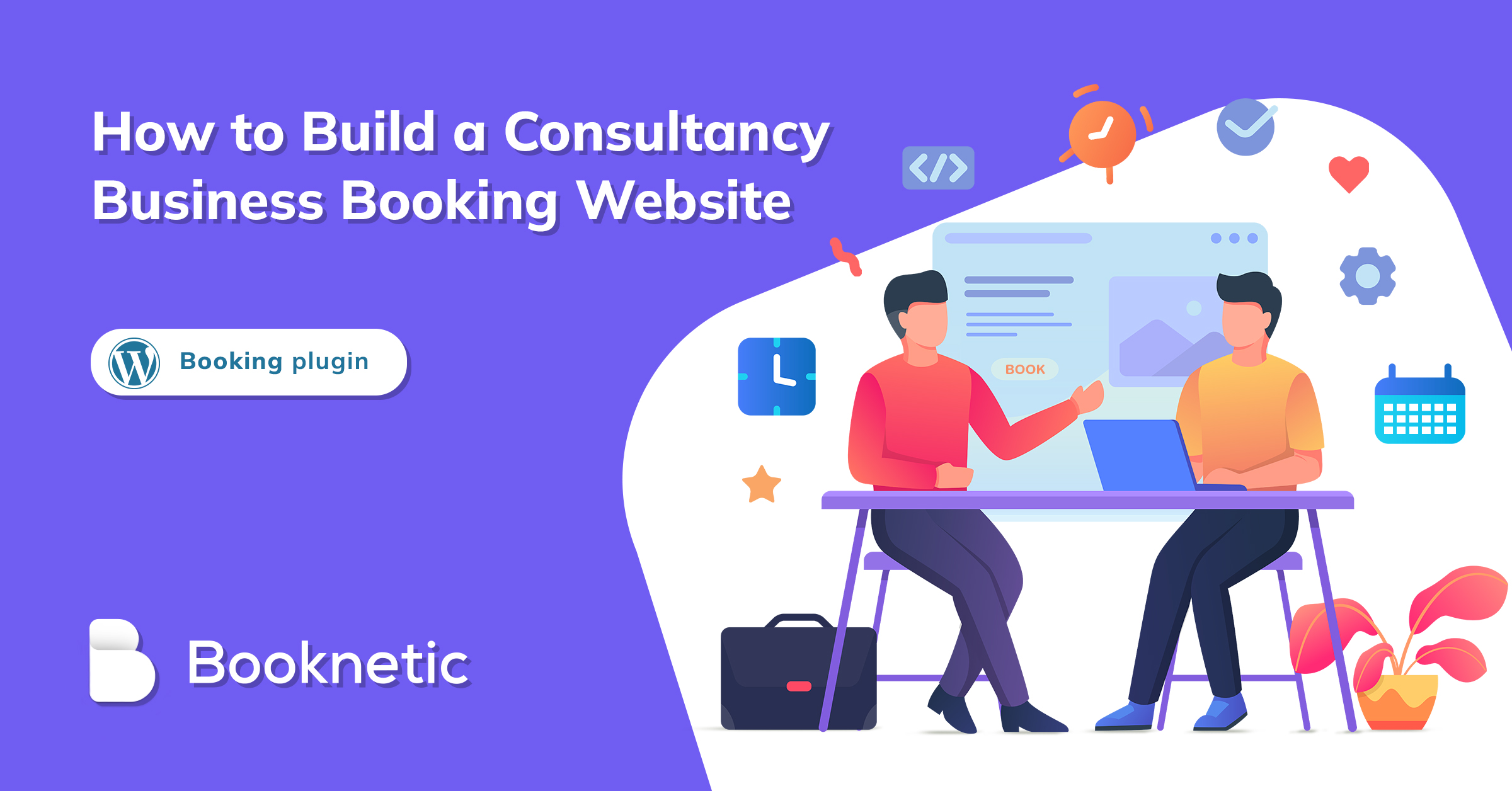How to Build a Consultancy Business Booking Website