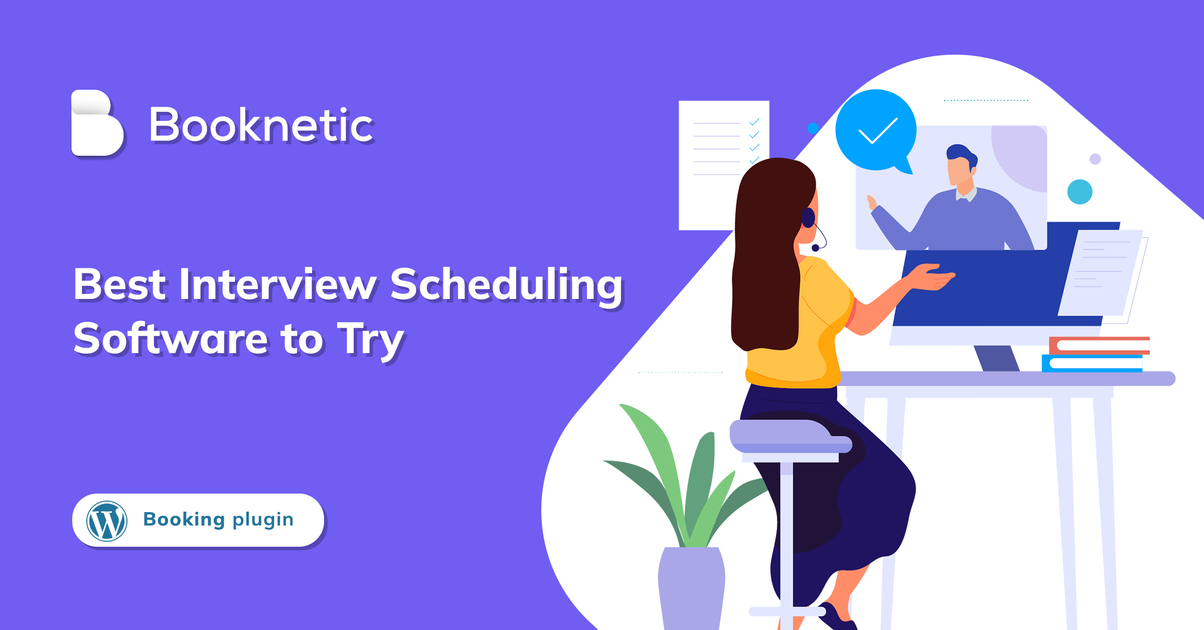 Best Interview Scheduling Software to Try in 2022